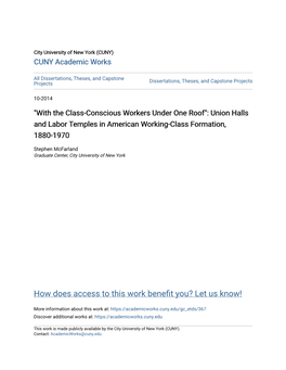 "With the Class-Conscious Workers Under One Roof": Union Halls and Labor Temples in American Working-Class Formation, 1880-1970