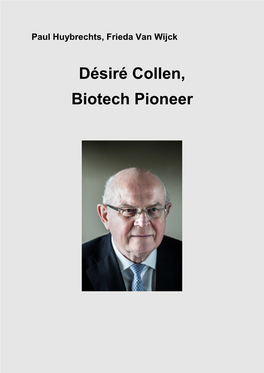 Désiré Collen, Biotech Pioneer
