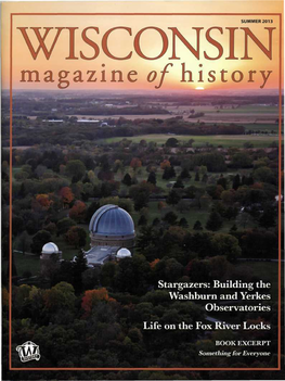 Building the Washburn and Yerkes Observatories Life on the Fox River Locks