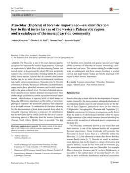 (Diptera) of Forensic Importance—An Identification Key to Third Instar Larvae of the Western Palaearctic Region and a Catalogue of the Muscid Carrion Community