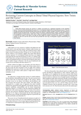 Reviewing Current Concepts in Distal Tibial Physeal Injuries: New Twists