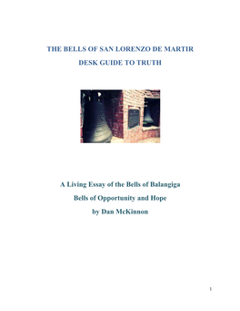 The Bells of San Lorenzo De Martir Desk Guide to Truth
