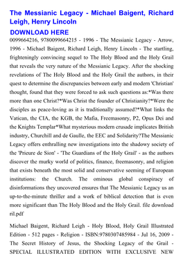 The Messianic Legacy - Michael Baigent, Richard Leigh, Henry Lincoln