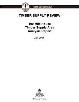 1 Description of the 100 Mile House Timber Supply Area
