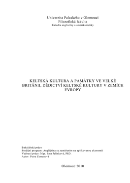 Keltská Kultura a Památky Ve Velké Británii, Dědictví Keltské Kultury V Zemích Evropy