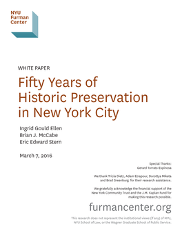 Fifty Years of Historic Preservation in New York City Ingrid Gould Ellen Brian J