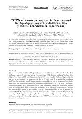 ZZ/ZW Sex Chromosome System in the Endangered Fish Lignobrycon Myersi Miranda-Ribeiro, 1956 (Teleostei, Characiformes, Triportheidae)