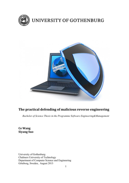 The Practical Defending of Malicious Reverse Engineering