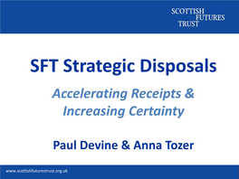 SFT Strategic Disposals