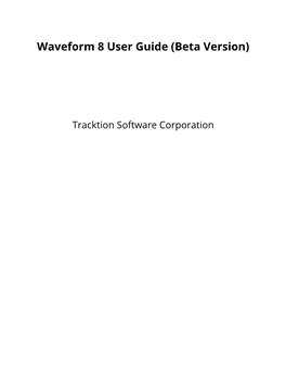Waveform 8 User Guide (Beta Version)