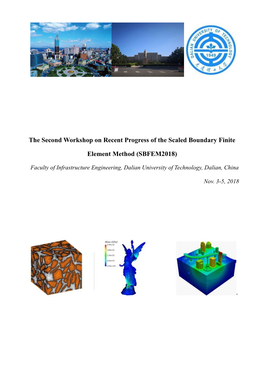 The Second Workshop on Recent Progress of the Scaled Boundary Finite