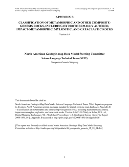 Appendix B Classification of Metamorphic and Other Composite- Genesis Rocks, Including Hydrothermally Altered, Impact-Metamorphic, Mylonitic, and Cataclastic Rocks