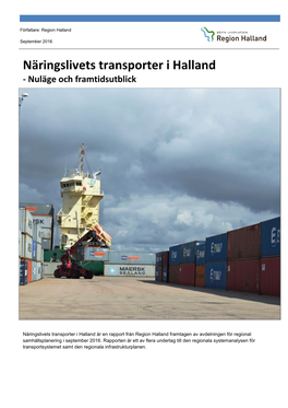 Näringslivets Transporter I Halland - Nuläge Och Framtidsutblick