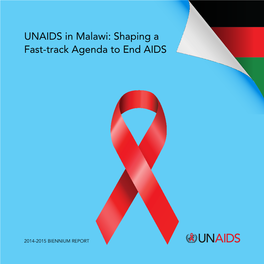 UNAIDS in Malawi: Shaping a Fast-Track Agenda to End AIDS