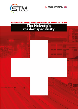 The Helvetic's Market Specificity