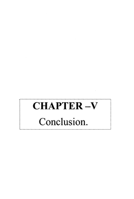 CHAPTER -V Conclusion