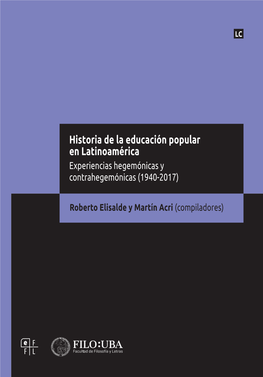 Y La Educación Popular 109 Paulo Freire En El Municipio De San Pablo (1989-1991) Roberto Elisalde Capítulo 5