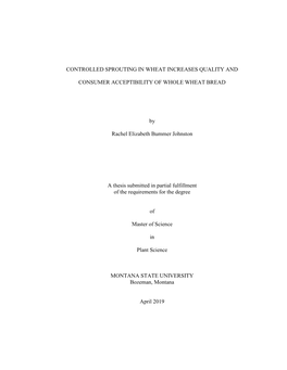 Controlled Sprouting in Wheat Increases Quality And