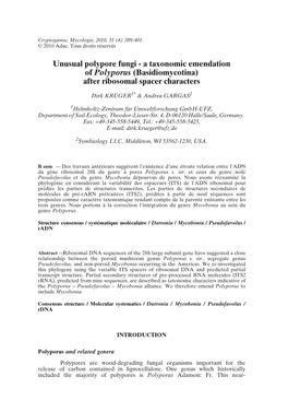 Unusual Polypore Fungi - a Taxonomic Emendation of Polyporus (Basidiomycotina) After Ribosomal Spacer Characters