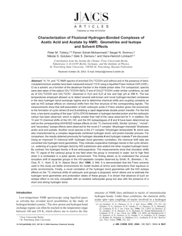 Characterization of Fluxional Hydrogen-Bonded Complexes of Acetic Acid and Acetate by NMR: Geometries and Isotope and Solvent Effects Peter M