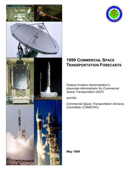 1999 Commercial Space Transportation Forecasts