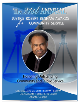 JUSTICE ROBERT BENHAM AWARDS COMMUNITY SERVICE For