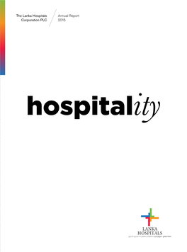 Annual Report 2015 the Lanka Hospitals Corporation
