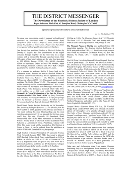 THE DISTRICT MESSENGER the Newsletter of the Sherlock Holmes Society of London Roger Johnson, Mole End, 41 Sandford Road, Chelmsford CM2 6DE