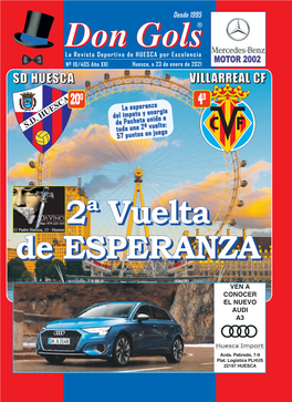 SD HUESCA 2020/2021 13-Sept Villarreal CF - SD HUESCA 1-1 ¡ESTO SIGUE! 20-Sept SD HUESCA - Cádiz CF 0-2 Arranca La Segunda Vuelta