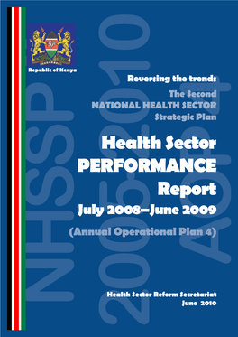 Health Sector PERFORMANCE Report July 2008–June 2009 (Annual Operational Plan 4)