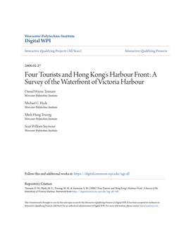 A Survey of the Waterfront of Victoria Harbour Daniel Wayne Tennant Worcester Polytechnic Institute