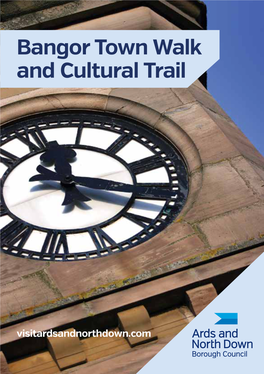 Bangor Town Walk and Cultural Trail