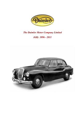 The Daimler Motor Company Limited (GB) 1896 - 2011
