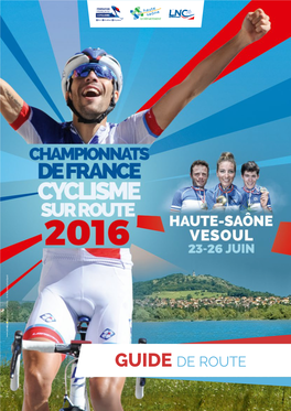 Guide De Route De Championnats De France De Cyclisme Sur Route 2016 Programme Sportif