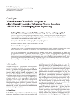 A Rare Causative Agent of Subungual Abscess Based on 16S Rrna and Housekeeping Gene Sequencing