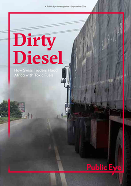 DIRTY DIESEL – How Swiss Traders Flood Africa with Toxic Fuels | Executive Summary