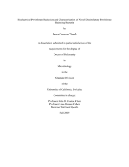 Bioelectrical Perchlorate Reduction and Characterization of Novel Dissimilatory Perchlorate Reducing Bacteria by James Cameron T