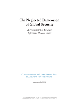 The Neglected Dimension of Global Security a Framework to Counter Infectious Disease Crises