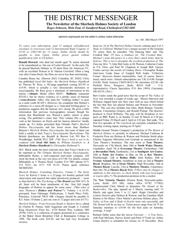 THE DISTRICT MESSENGER the Newsletter of the Sherlock Holmes Society of London Roger Johnson, Mole End, 41 Sandford Road, Chelmsford CM2 6DE