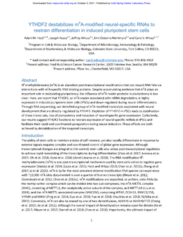 YTHDF2 Destabilizes M6a-Modified Neural-Specific Rnas to Restrain Differentiation in Induced Pluripotent Stem Cells Adam M