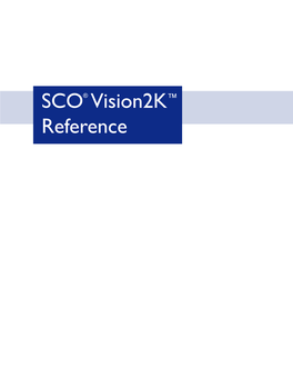 SCO® Vision2k™ Reference