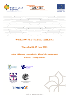 WORKSHOP #3 & TRAINING SESSION #2 Thessaloniki, 27 June