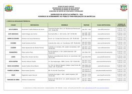 Supervisão De Apoio Acadêmico – Saa Horários De Atendimento Ao Público Para Realização De Matrícula