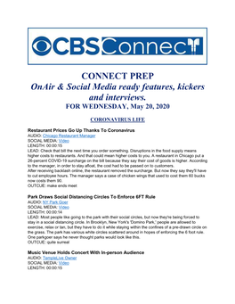 CONNECT PREP Onair & Social Media Ready Features, Kickers and Interviews
