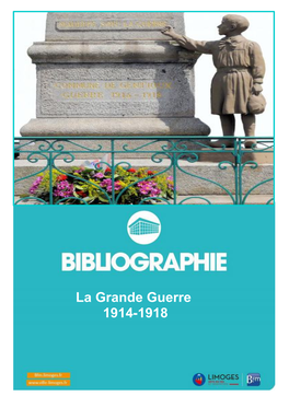 La Grande Guerre 1914-1918