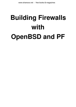 Building Firewalls with Openbsd and PF Coming Soon from Devguide.Net