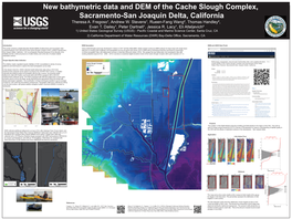 New Bathymetric Data and DEM of the Cache Slough Complex, Sacramento-San Joaquin Delta, California Theresa A