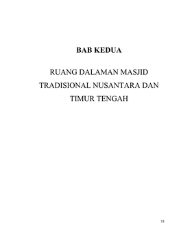 Komponen Ruang Dalaman Masjid-Masjid Seperti Ruang Bersolat, Pintu Masuk, Ruang Berwuduk, Mihrab Dan Komponen Ruang Secara Keseluruhan Pada Sebuah Masjid Tradisional