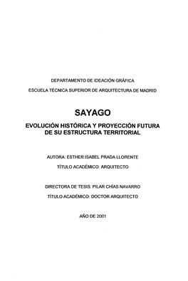 Sayago Evolución Histórica Y Proyección Futura De Su Estructura Territorial