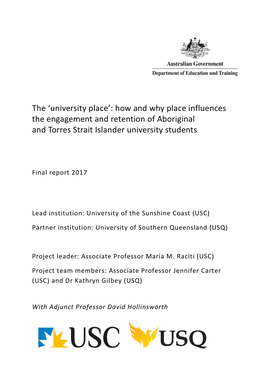 How and Why Place Influences the Engagement and Retention of Aboriginal and Torres Strait Islander University Students